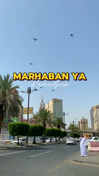 Marhaban Ya Ramadhan