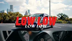 Low Low Low