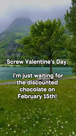 screw Valentines Day