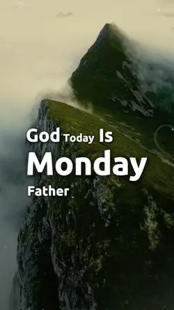 MONDAY PRAYER