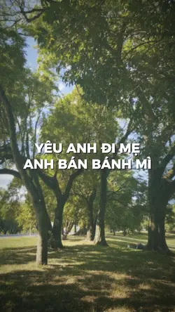 YÊU ANH ĐI MẸ ANH
