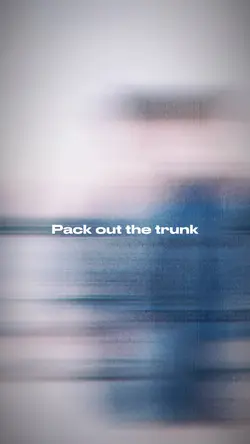 pack out the trunk