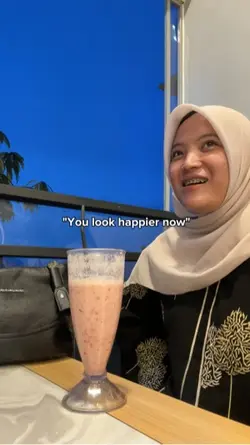 you look happier now