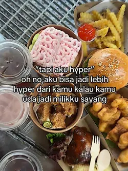 tapi aku hyper
