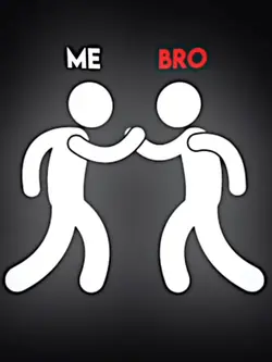 Me and Bro