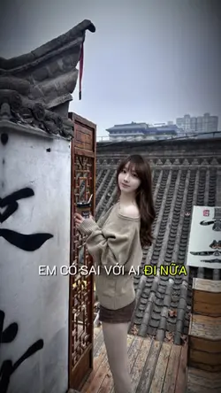 Em có sai với ai đi 