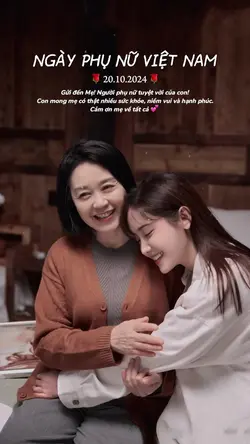 Gửi mẹ ngày 20/10