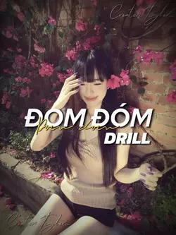 ĐOM ĐÓM DRILL
