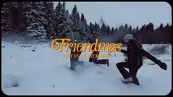 Friendmas