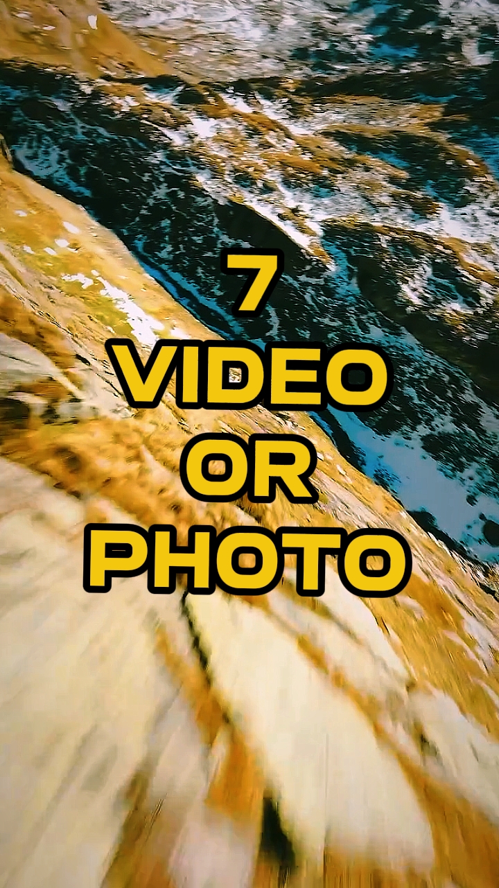 7 vídeo ou foto 