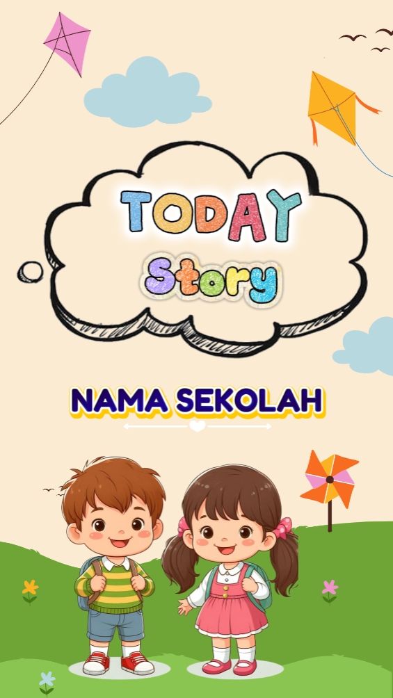 TODAY STORY SISWA