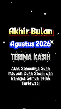 Akhir Bulan Agustus
