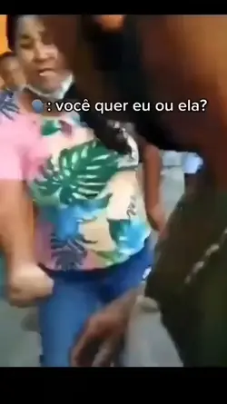 você quer eu ou ela?