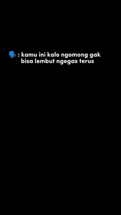 kamu ini ngegas trs
