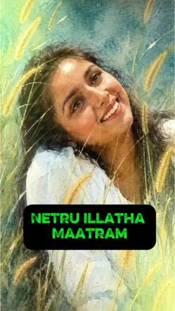 Netru Illatha Maatra