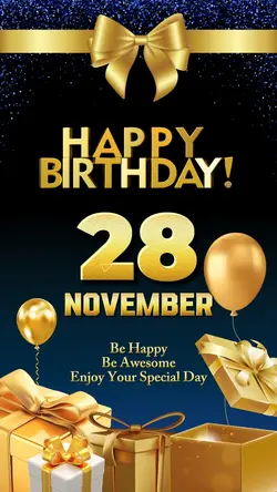 Birthday 28 Nov 2024