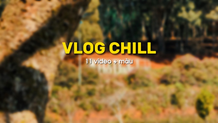 Vlog chill 11 vidéo