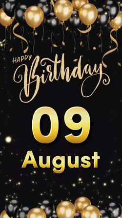 Birthday 09 August