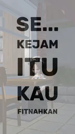 SekejamItuKauFitnah