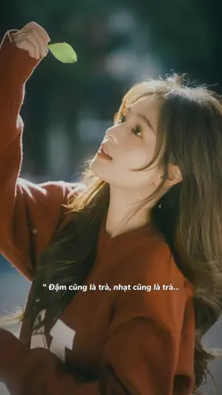 Đậm cũng là trà nhạt