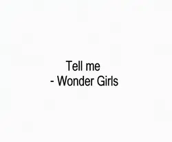 Tell me