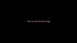 Favorite songs 