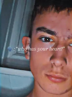 Who has your heart?
