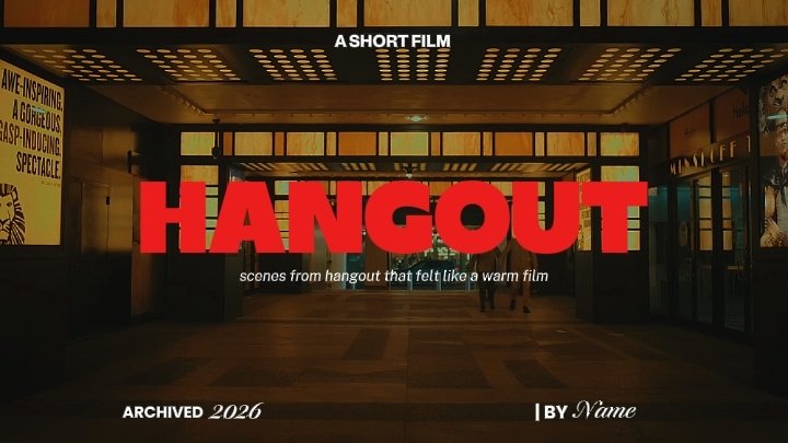 HANGOUT CINEMATIC