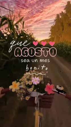 Agosto bonito 🩷✨🌸