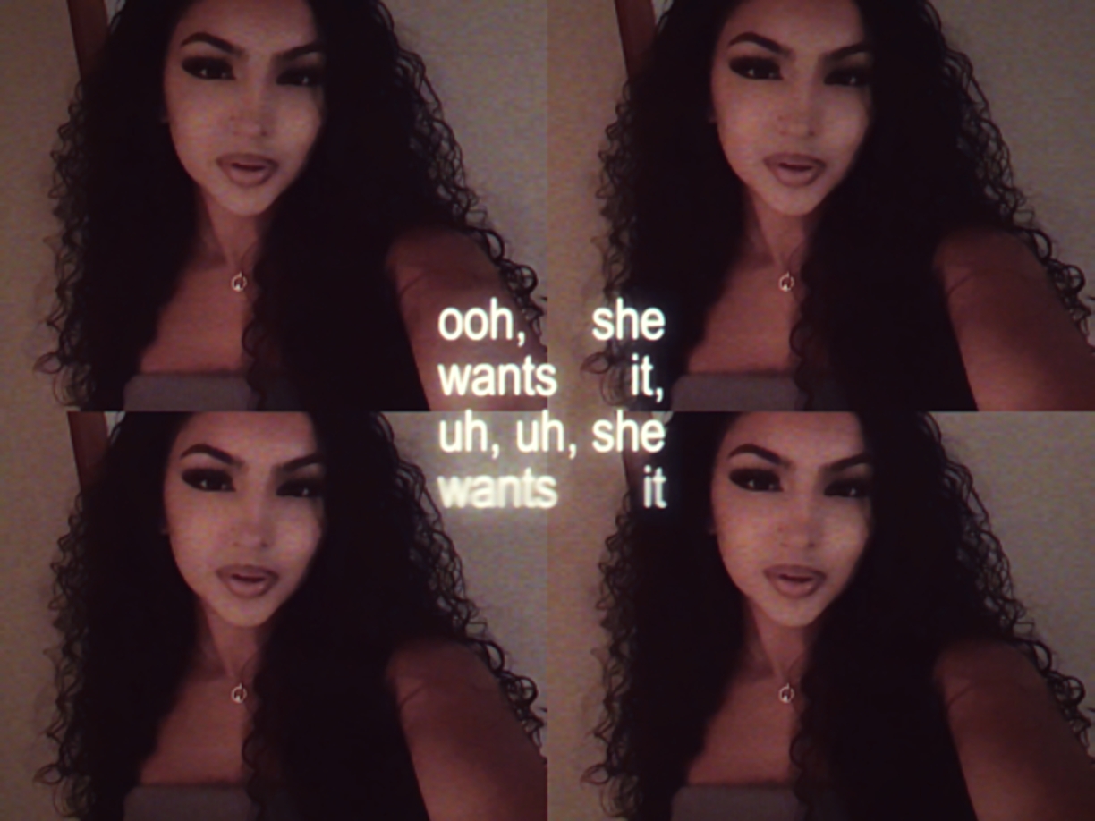 she wants it