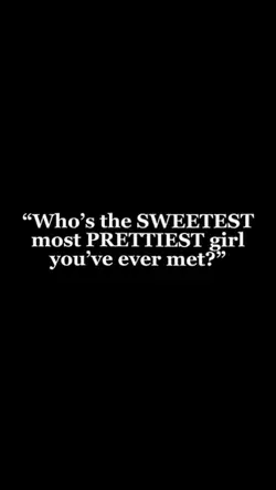 sweetest  Girl 