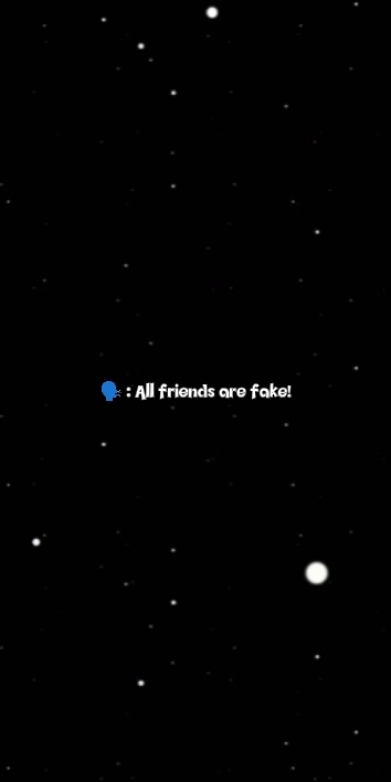 Alle Freunde sind unecht.
