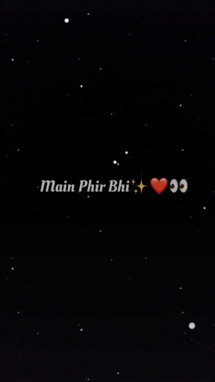 Ma phir bhi Tum ko 