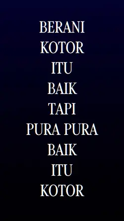 BERANI KOTOR TU BAIK