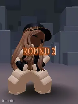 ROUND 2!