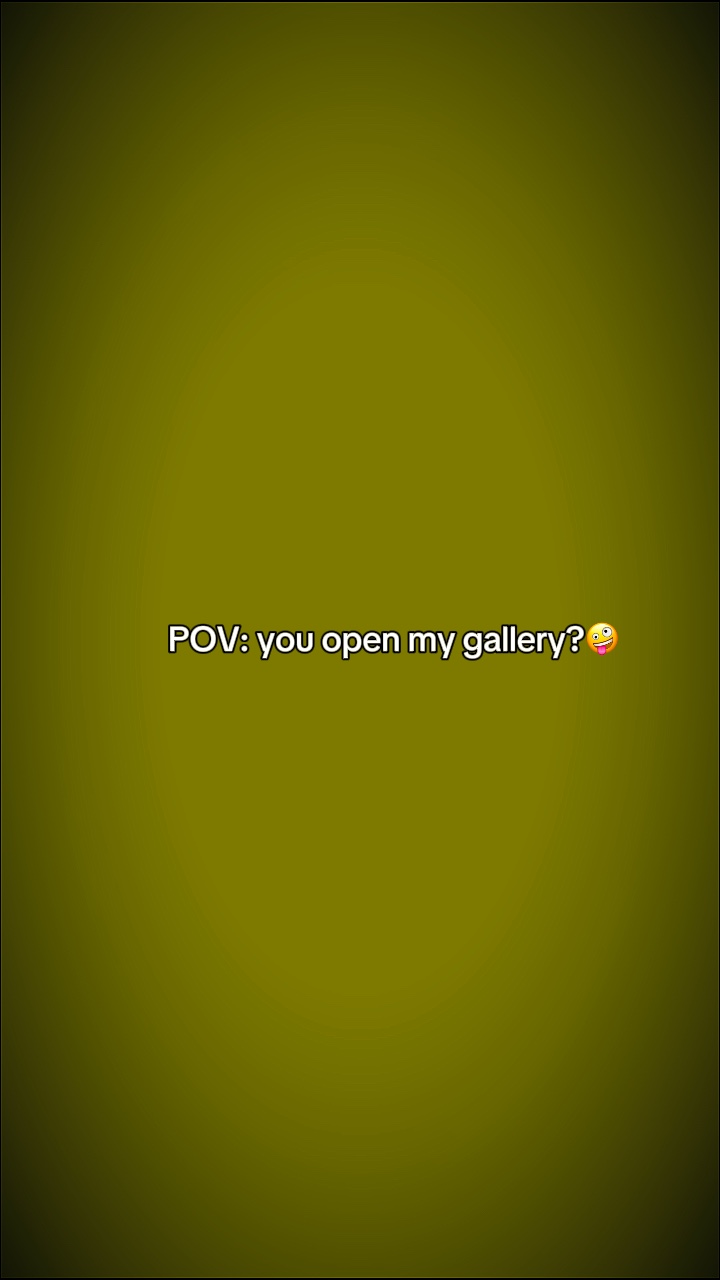 Vous ouvrez ma galerie 