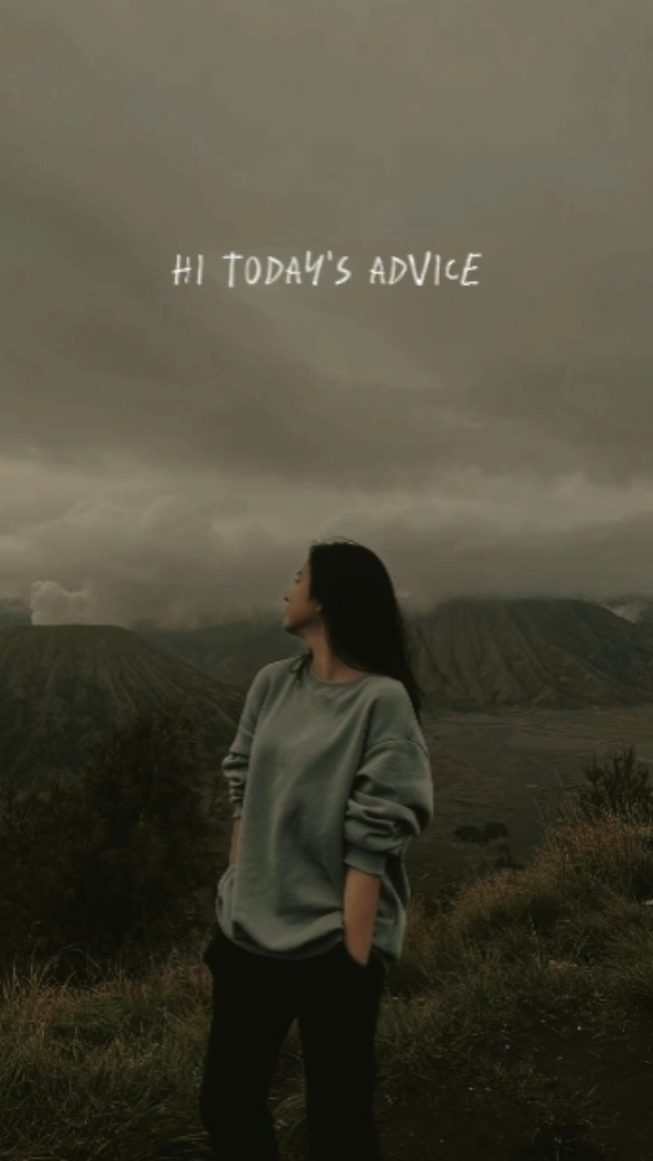 today's advice