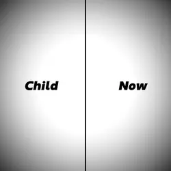 child vs now