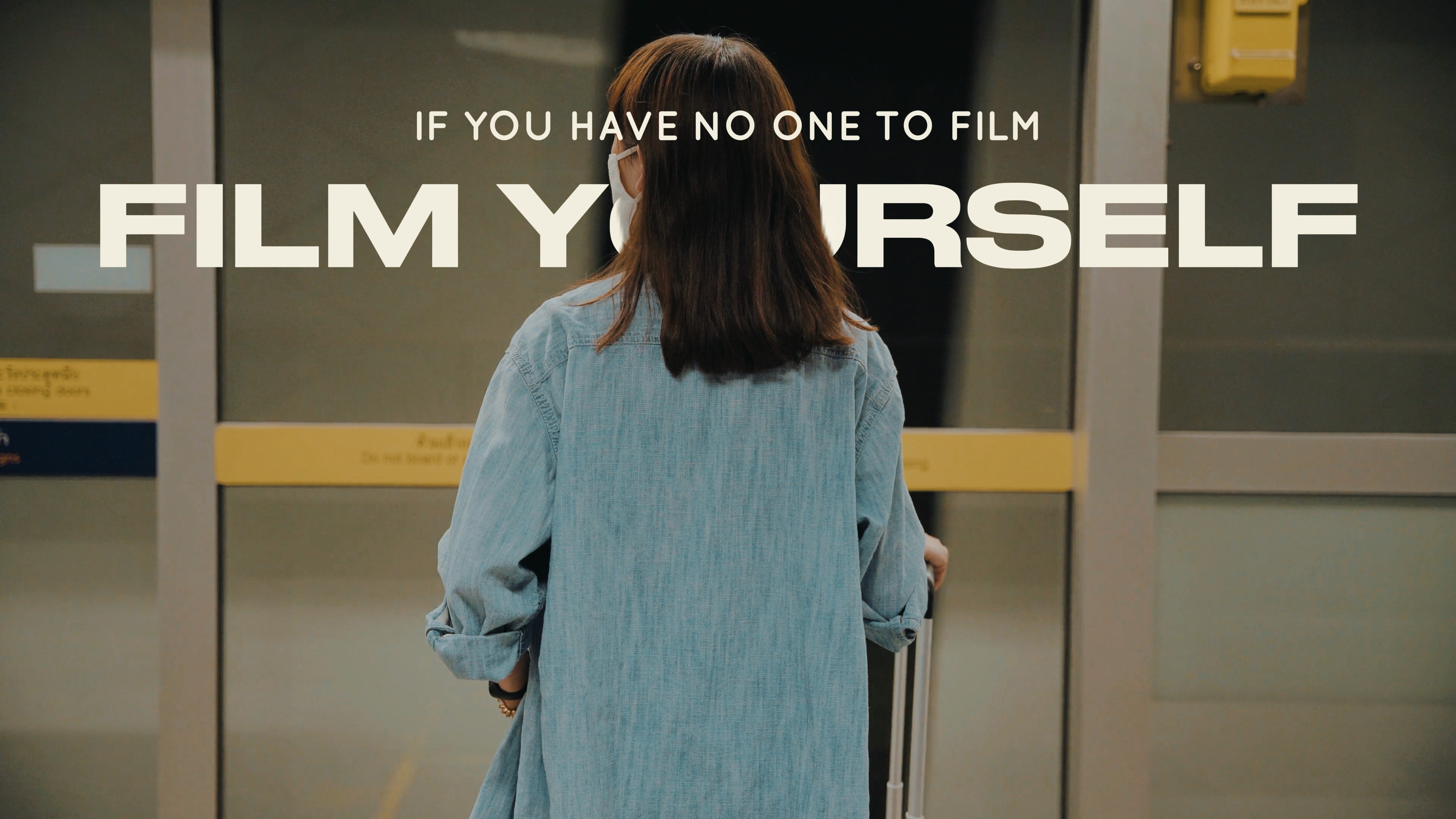 FILM YOURSELF