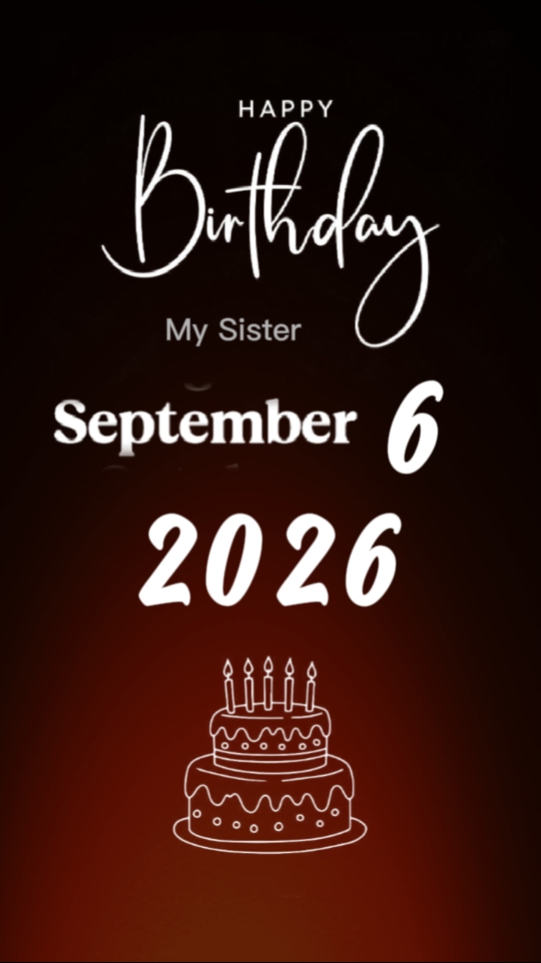 hbd sister 6 sept