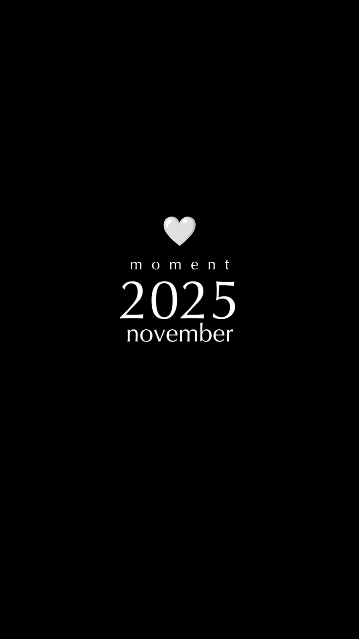 Moment 2025 november
