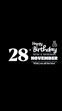 Hbd 28 November