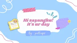 Happy Birthday ayang