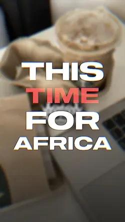 THIS TIME FOR AFRICA