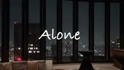 Alone