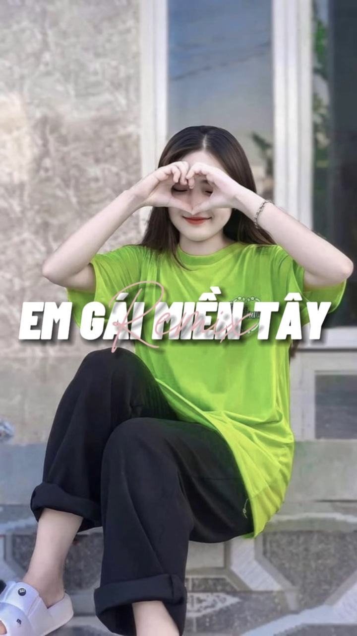 EM GÁI MIỀN TÂY 