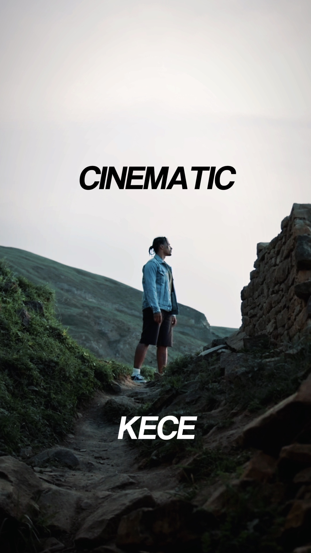 CINEMATIC KECE