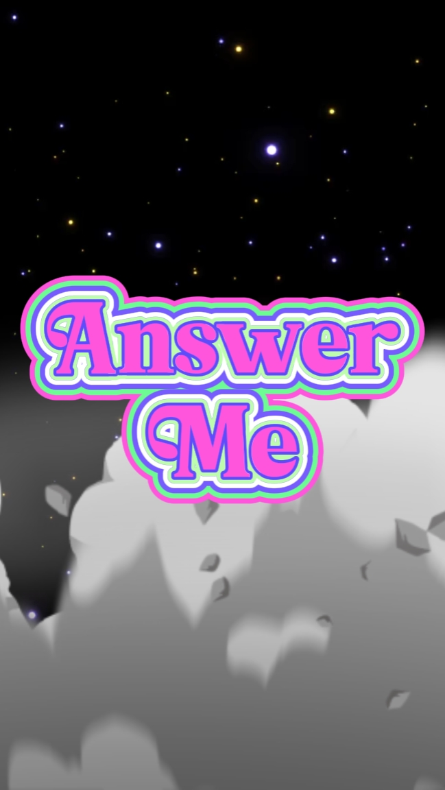 Answer Me