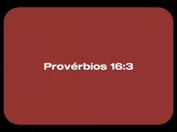 Provérbios 16:3