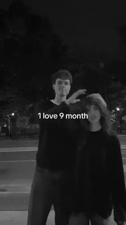 1 love 9 month